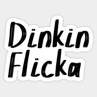 Dinkin Flicka Sticker